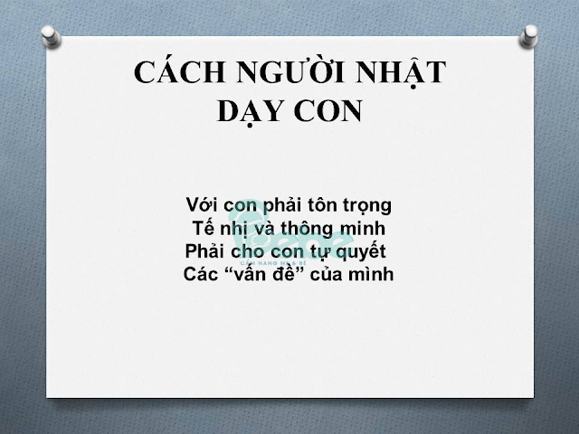 CÁCH NGƯỜI NHẬT DẠY CON HAY CHO BỐ MẸ