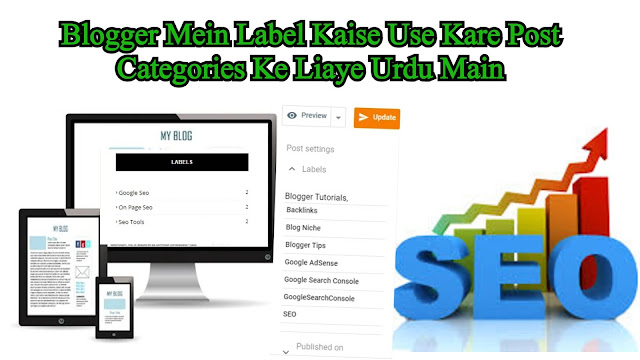 Blogger Mein Label Kaise Use Kare Post Categories Ke Liaye