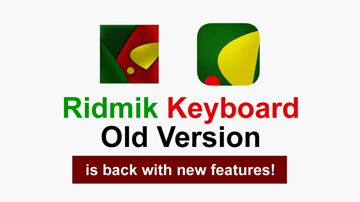 Ridmik Keyboard old Version