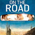 Na Estrada - On the Road (2012) - Resenha