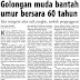 Golongan muda bantah umur bersara 60 tahun