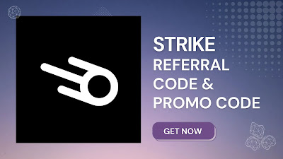 Strike App Referral Code & Promo Codes