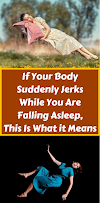 If Your Body Suddenly Jerks While You Are Falling Asleep, This Is What it Means