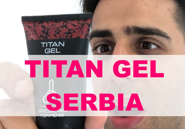 Titan Gel Serbia