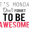 50 Monday quotes to power up your
week