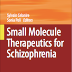 Therapeutic for schizophrenia