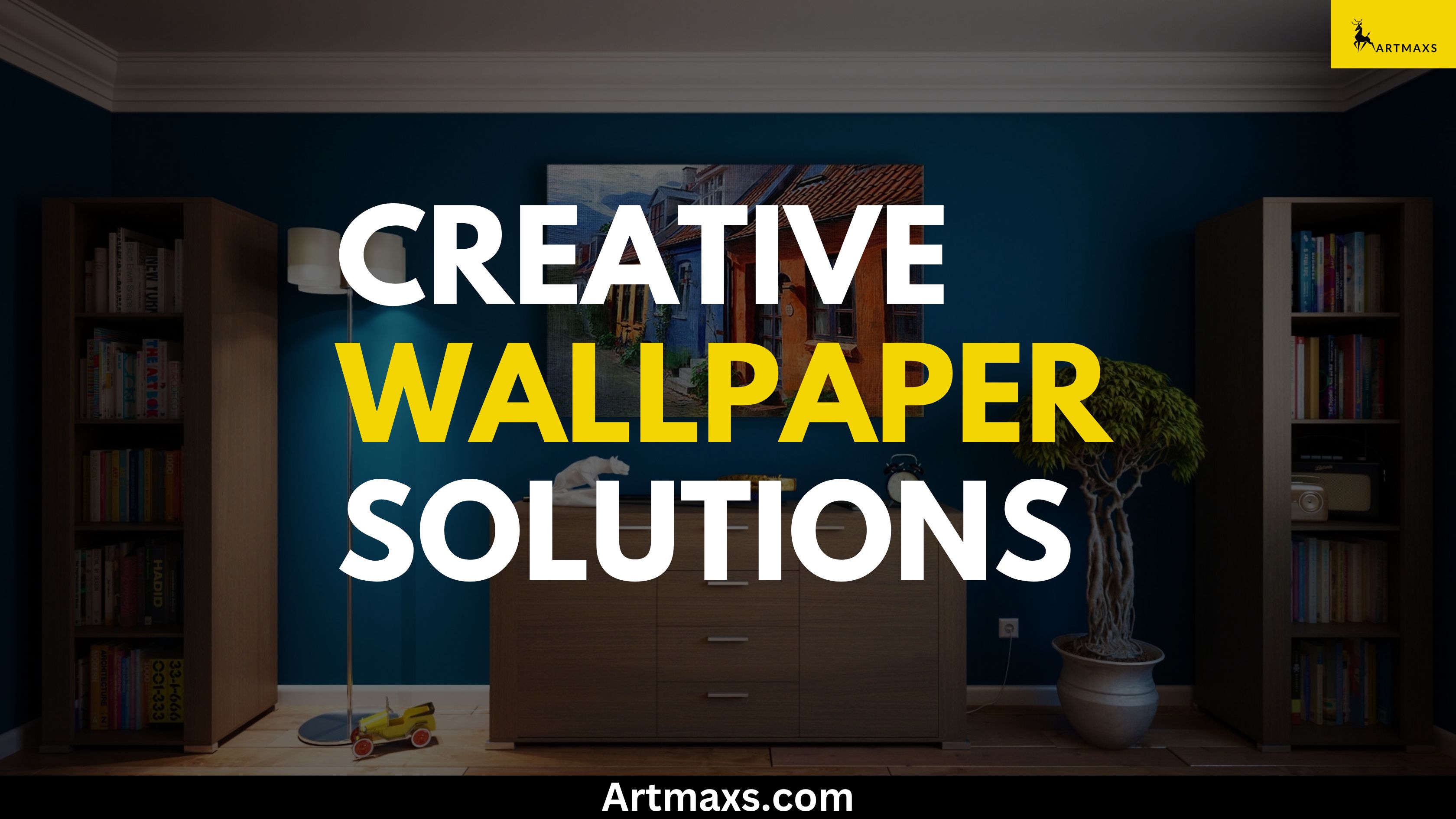 Creative Wallpaper Solutions
