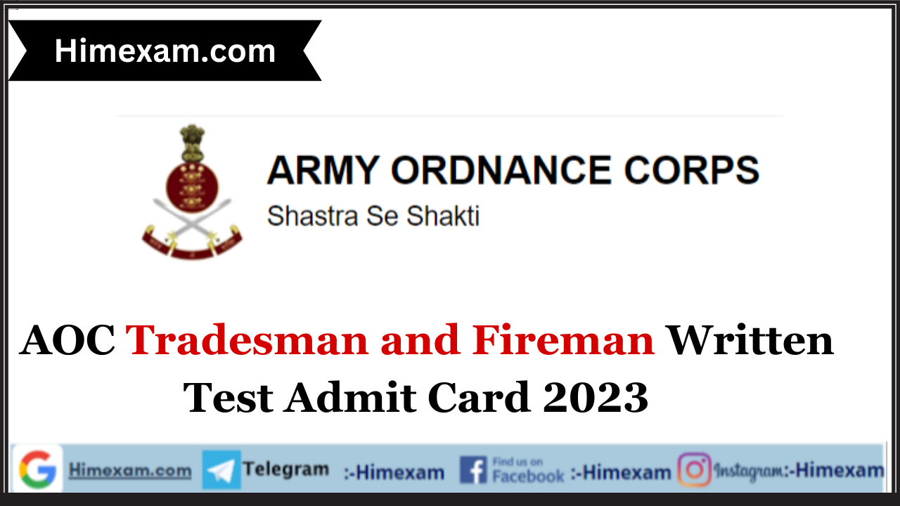 AOC Tradesman and Fireman Written Test Admit Card 2023