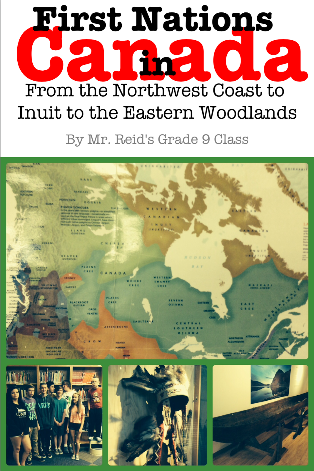 First Nations in Canada: From the Northwest Coast to Inuit to the Eastern Woodlands