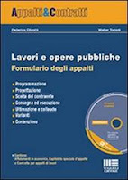 Lavori e opere pubbliche. Formulario degli appalti. Con CD-ROM