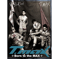 T-Max Born to the Max