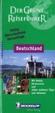 Grüner Reiseführer Deutschland - Michelin Guide Verde