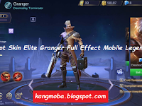 Download Script Skin Elite Granger Mobile Legends Patch Terbaru