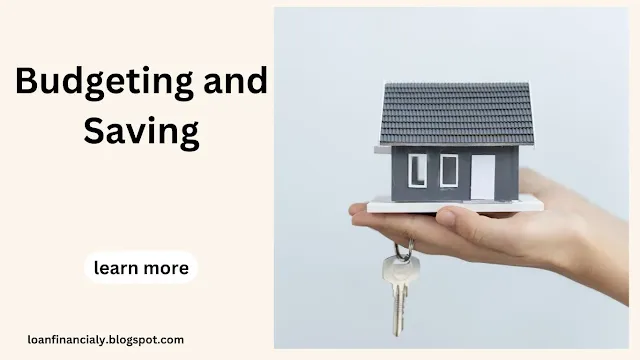 Budgeting and Saving