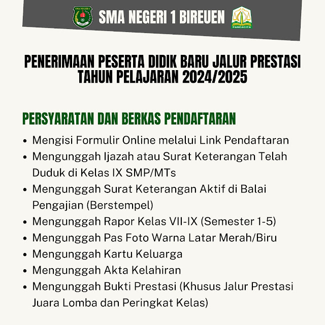 INFORMASI PENDAFTARAN PESERTA DIDIK BARU (PPDB) 2024-2025 SMA NEGERI 1 BIREUEN JALUR PRESTASI