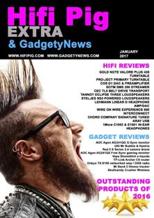 Hifi Pig Extra & Gadgety News 2017-01 - January 2017 | TRUE PDF | Mensile | Hi-Fi | Elettronica | Impianti
At Hifi Pig Extra we snoofle out the latest hifi and audio news so you don't have to. We'll include news of the latest shows and the latest hifi and audiophile audio product releases from around the world.
If you are an audiophile addict, hi fi Junkie, or just have a passing interest in hifi and audio then you are in the right place.
We review loudspeakers, turntables, arms and cartridges, CD players, amplifiers and pre-amplifiers, phono stages, DACs, Headphones, hifi cables and audiophile accessories. If you think there's something we need to review then let us know and we'll do our best! Our reviews will help you choose what hi fi is the best hifi for you and help you decide which hifi is best to avoid. We understand that taste hifi systems and music is personal and we strongly suggest you visit your hifi dealer and request a home demonstration if possible.
Our reviewers are all hifi enthusiasts and audiophiles with a great deal of experience in a wide range of audio, hi fi, and audiophile products. Of course hifi reviews can only go so far and we know that choosing what hifi to buy can be a difficult, not to mention expensive decision and that's why our hi fi reviews aim to be as informative as possible.
As well as hifi reviews, we also pass comment on aspects of the hifi industry, the audiophile hobby and audio in general. These comments will sometimes be contentious and thought provoking, but we will always try to present our views on hifi and hi fi audio in a balanced and fair manner. You can also give your views on these pages so get stuck in!
Of course your hi fi system (including the best loudspeakers, audiophile cd player, hifi amplifiers, hi fi turntable and what not) is useless unless you have music to play on it - that's what a hifi system is for after all. You'll find our music reviews wide and varied, covering almost every genre of music you can think of.