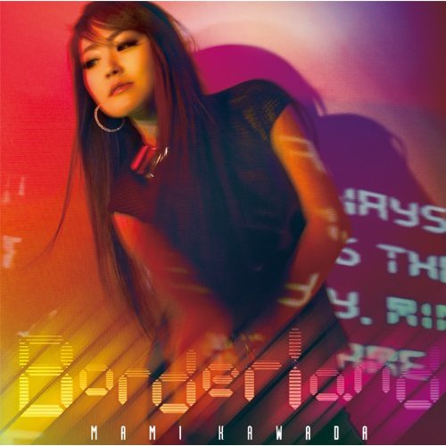 Borderland - Mami Kawada 