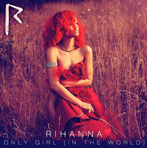 Rihanna only girl in the world MP3