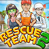 Rescue Team 2