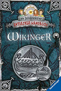Wikinger (Die Zeitdetektive - Entdecker-Handbuch)