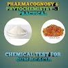 EXPERIMENT NO. 2 ANALYSIS OF ACACIA BY CHEMICAL TEST | PHARMACOGNOSY & PHYTOCHEMISTRY - I PRACTICAL