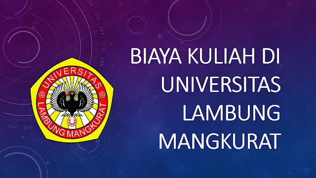 Biaya Kuliah di Universitas Lambung Mangkurat Tahun 2020-2021