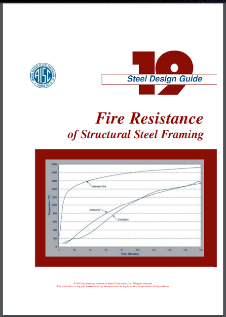 AISC Design Guide 19 - Fire Resistance Of Structural Steel Framing