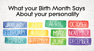 Month Of Birth Gives Accurate Information About Your Personality