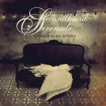 Secondhand Serenade - A Twist In My Story 