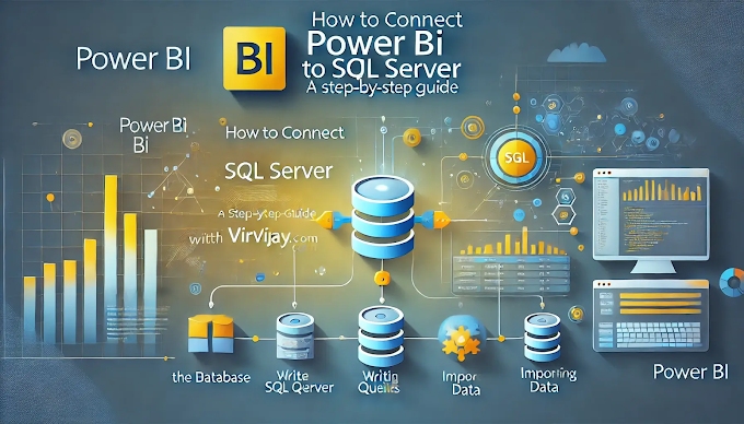 Lesson 38 How to Connect Power BI to SQL Server: A Step-by-Step Guide