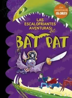 Las Escalofriantes Aventuras de Bat Pat