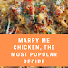 Marry Me Chicken, The most popular recipe