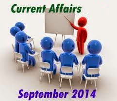 Current Affairs From September 2014