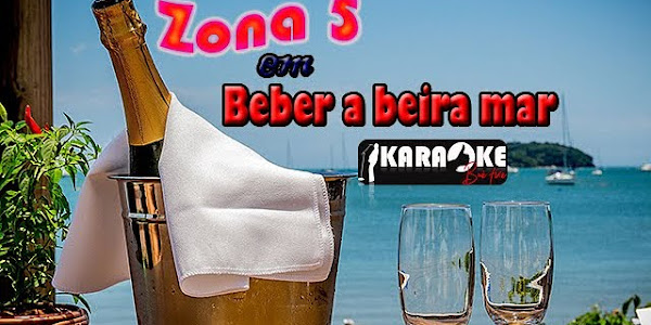 Zona 5  Ft. Kizua Gourgel & Virgul - A Beira Mar