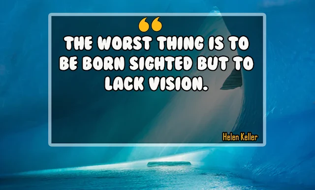 Helen Keller quotes about vision