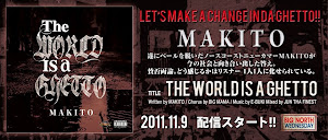 MAKITO / THE WORLD IS A GHETTO