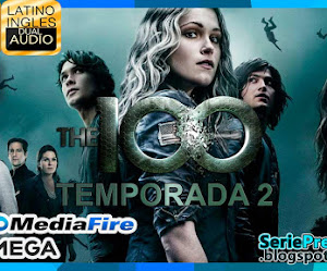 ✅ Descargar Segunda Temporada de Los 100 | 2019 | HD | Español Latino | MEGA | MEDIAFIRE