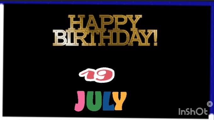 Happy Birthday 19th July video download