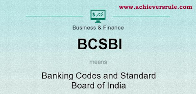 BCSBI - Banking Codes and Standard Board of India for IBPS PO, IBPS CLERK, INSURANCE EXAMS, RRB EXAM, SBI PO, SBI CLERK