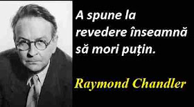 Maxima zilei: 23 iulie - Raymond Chandler