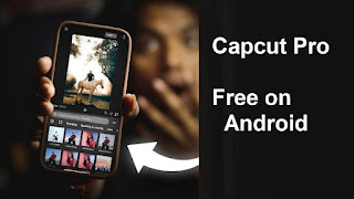 How To Get CapCut Pro For Free 