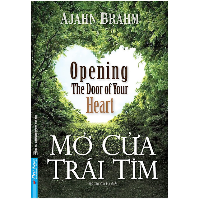 Nguồn Mở Cửa Trái Tim - Opening The Door Of Your Heart -Thiền sư Ajahn Brahm