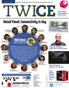 TWICE This Week In Consumer Electronics 2014-04 - February 17, 2014 | ISSN 0892-7278 | TRUE PDF | Quindicinale | Professionisti | Consumatori | Distribuzione | Elettronica | Tecnologia
TWICE is the leading brand serving the B2B needs of those in the technology and consumer electronics industries. Anchored to a 20+ times a year publication, the brand covers consumer technology through a suite of digital offerings, events and custom content including native advertising, white papers, video and webinars. Leading companies and its leaders turn to TWICE for perspective and analysis in the ever changing and fast paced environment of consumer technology. With its partner at CTA (the Consumer Technology Association), TWICE produces the Official CES Daily.