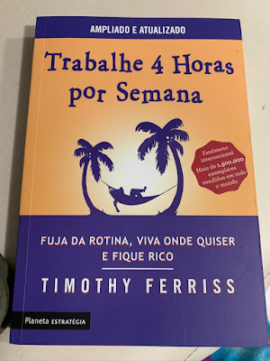 Trabalhe 4 horas por semana - Resenha
