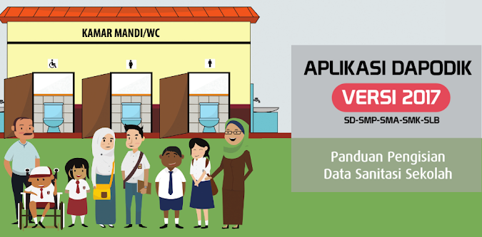 Download Panduan Lengkap Pengisian Data Sanitasi Sekolah Di Dapodik