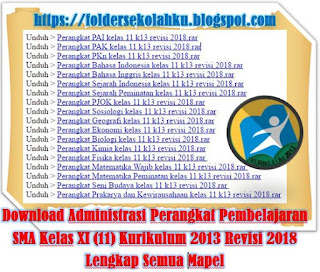 Download Administrasi Perangkat Pembelajaran SMA Kelas XI (11) Kurikulum 2013 Revisi 2018 Lengkap Semua Mapel