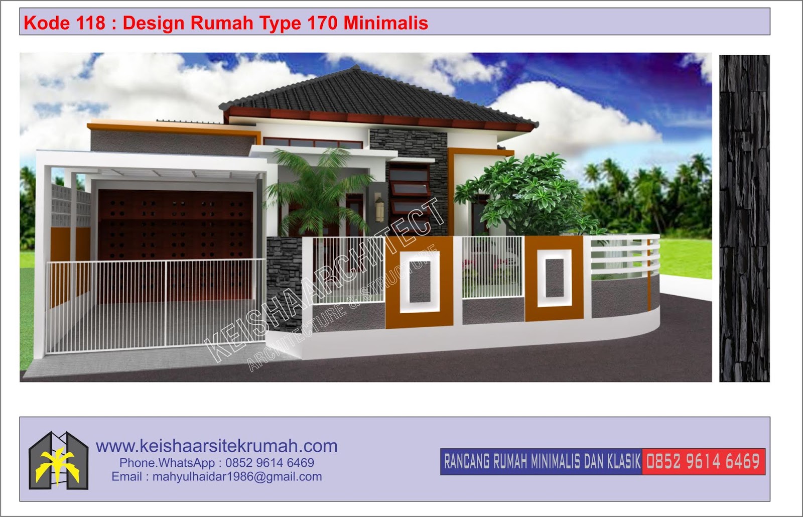 Kode 118 Design Rumah Type 170 Lokasi Garot Ketapang Aceh