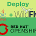 Deploy Java Web Deploy to Wildfly Under Openshift Platform 