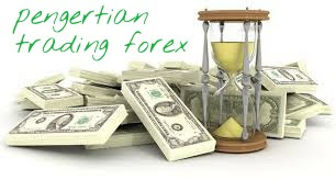 Apa itu forex dan pengertian trading forex