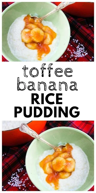 Creamy Rice Pudding with Toffee Bananas. A comforting dessert topped with sliced bananas in a homemade toffee sauce. #ricepudding #ricepuddingrecipes #sweetrice #puddingrice #pudding #puddingrecipe #dessert #dessertrecipe